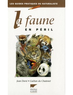 LA FAUNE EN PÉRIL