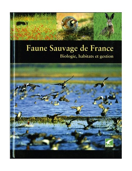LA FAUNE SAUVAGE DE FRANCE