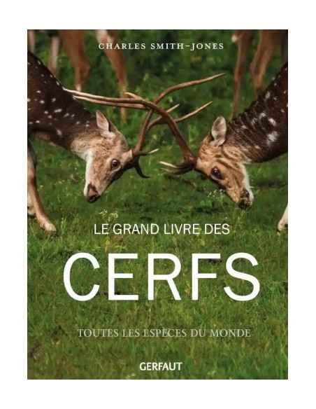 LE GRAND LIVRE DES CERFS