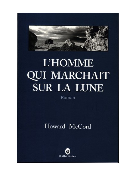 L'HOMME QUI MARCHAIT SUR LA LU