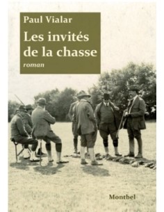 LES INVITÉS DE LA CHASSE