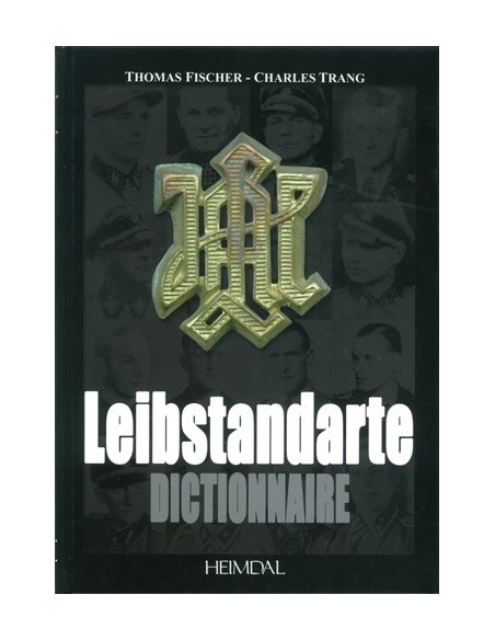 LEIBSTANDARTE DICTIONNAIRE