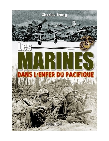 LES MARINES DANS L'ENFER DU PACIFIQUE