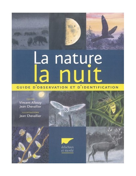 LA NATURE DE NUIT