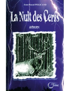 LA NUIT DES CERFS