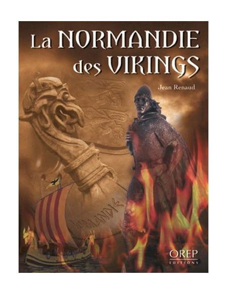 LA NORMANDIE DES VIKINGS