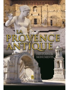 LA PROVENCE ANTIQUE