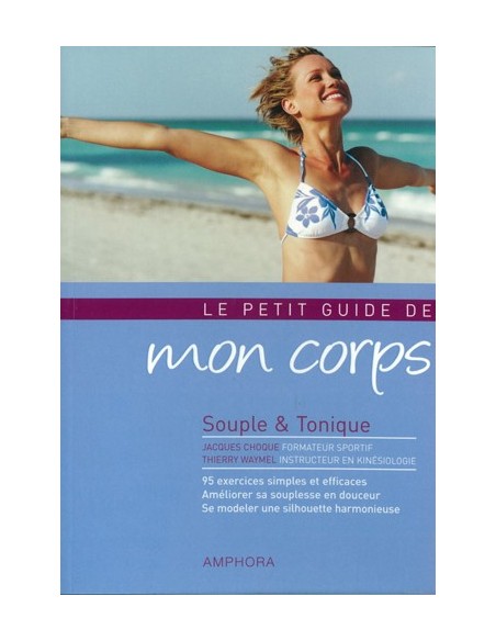 LE PETIT GUIDE DE MON CORPS