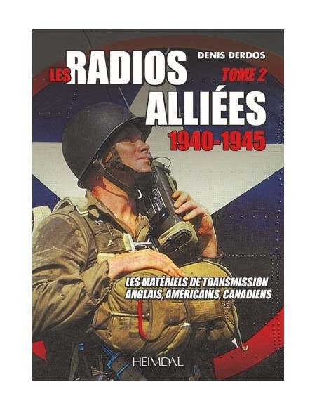 LES RADIOS ALLIÉES - TOME 2