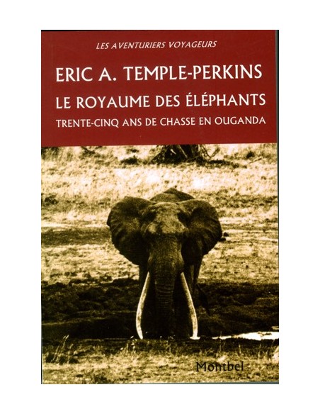 LE ROYAUME DES ÉLÉPHANTS