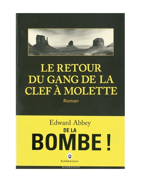 LE RETOUR DU GANG DE LA CLEF A MOLETTE