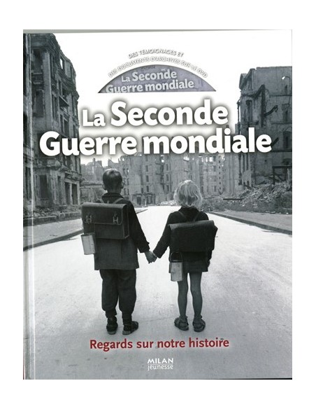LA SECONDE GUERRE MONDIALE