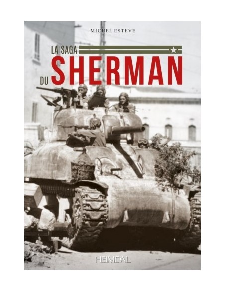 LA SAGA DU SHERMAN