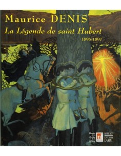 MAURICE DENIS - LA LÉGENDE DE SAINT HUBERT (1896-1897)
