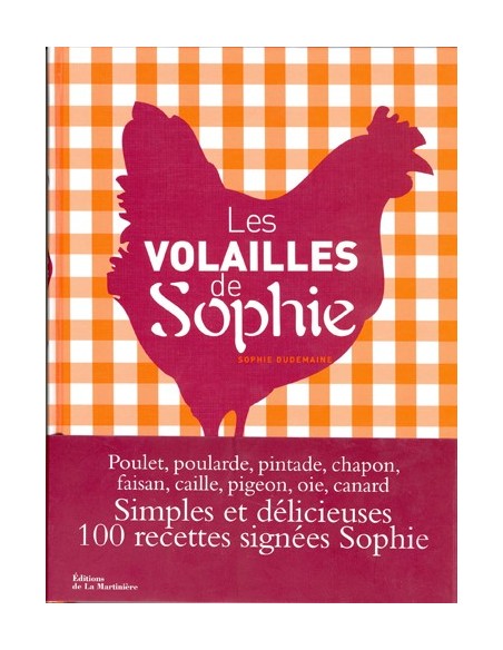 LES VOLAILLES DE SOPHIE