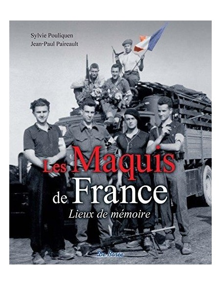 LES MAQUIS DE FRANCE