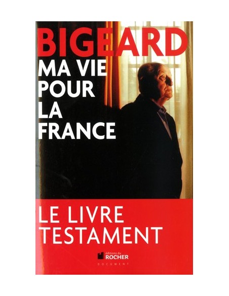 MA VIE POUR LA FRANCE