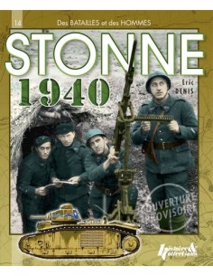 MAI 1940 DE SEDAN A STONNE