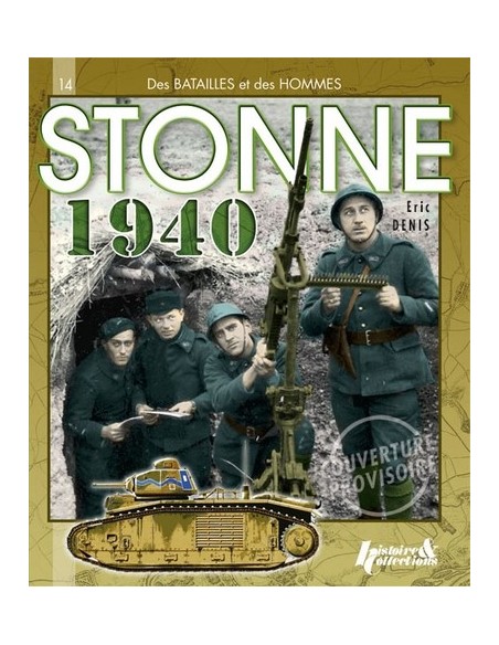 MAI 1940 DE SEDAN A STONNE
