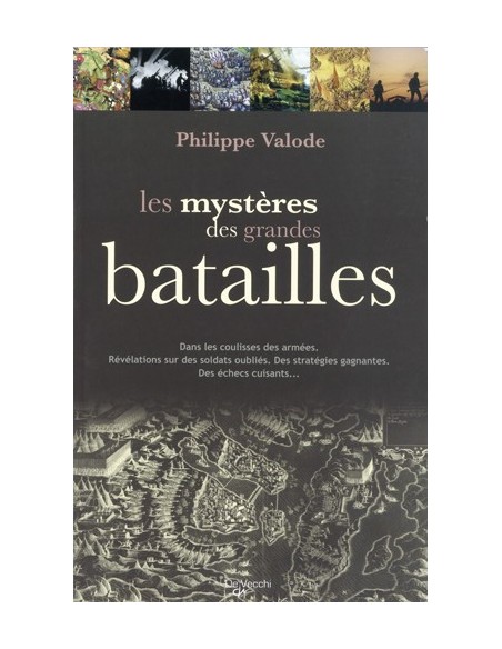 LES MYSTÈRES DES GRANDES BATAILLES