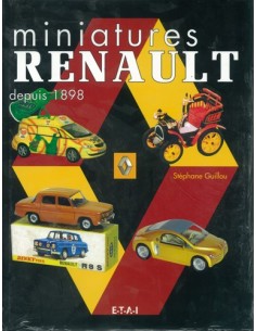 MINIATURES RENAULT - DEPUIS 1898