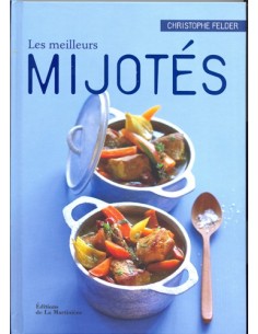 LES MEILLEURS MIJOTES