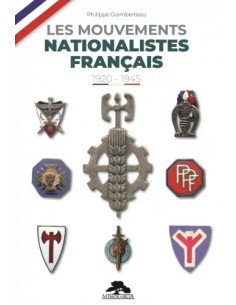 LES MOUVEMENTS NATIONALISTES FRANÇAIS 1920 - 1945