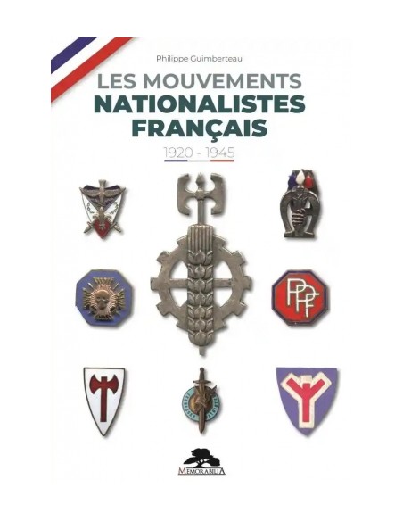 LES MOUVEMENTS NATIONALISTES FRANÇAIS 1920 - 1945