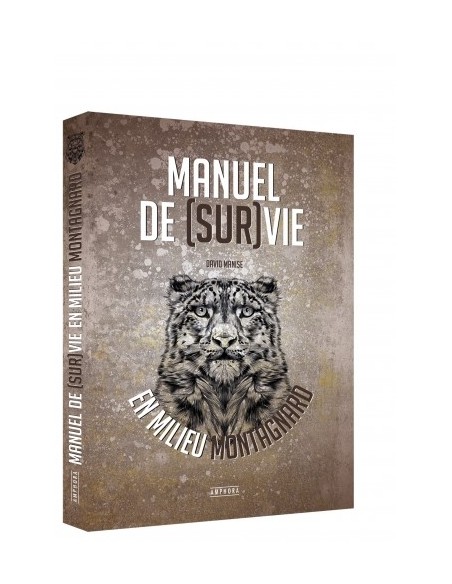 MANUEL DE SURVIE EN MILIEU MONTAGNARD