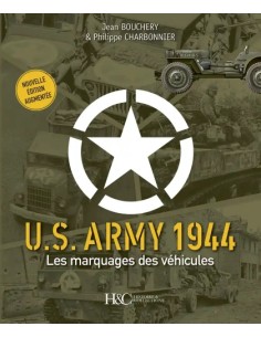 U.S ARMY 1944 - LES MARQUAGES DES VÉHICULES