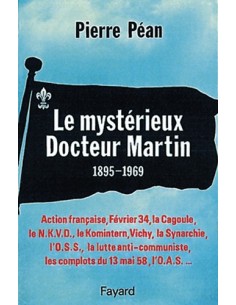 LE MYSTERIEUX DOCTEUR MARTIN 1895-1969