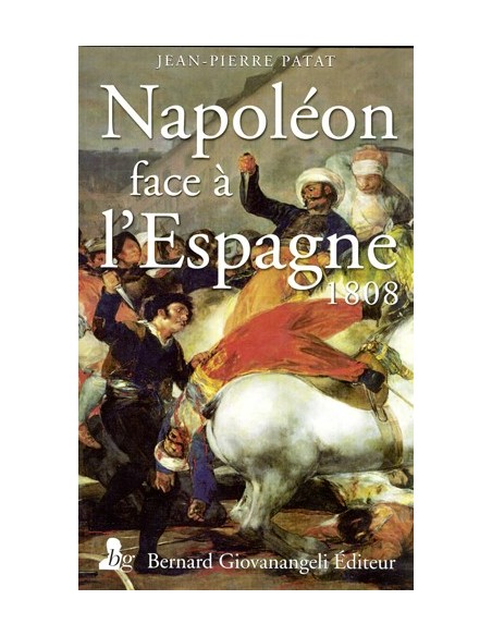 NAPOLEON FACE A L'ESPAGNE
