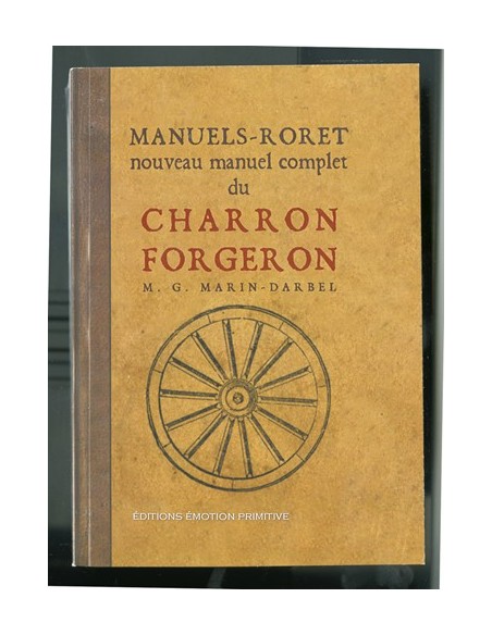 NOUVEAU MANUEL COMPLET DU CHARRON FORGERON