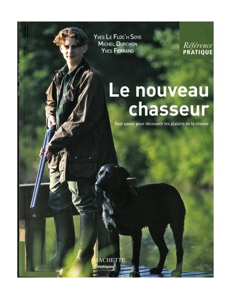 LE NOUVEAU CHASSEUR