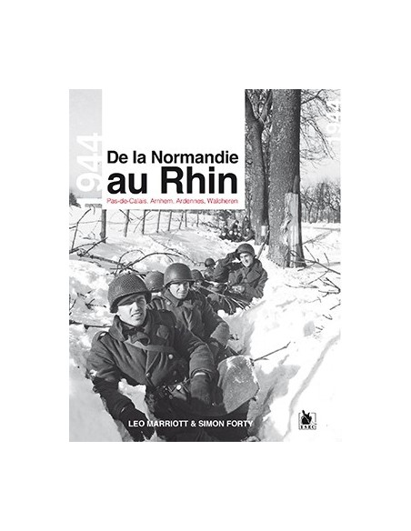 DE LA NORMANDIE AU RHIN