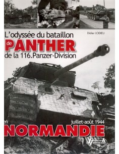 L ODYSSÉE DU BATAILLON DE PANTHER DE LA 116 PANZER-DIVISION