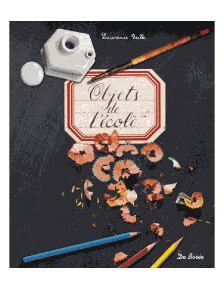 OBJETS DE L'ÉCOLE
