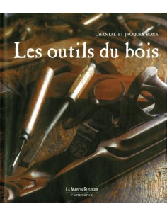 LES OUTILS DU BOIS