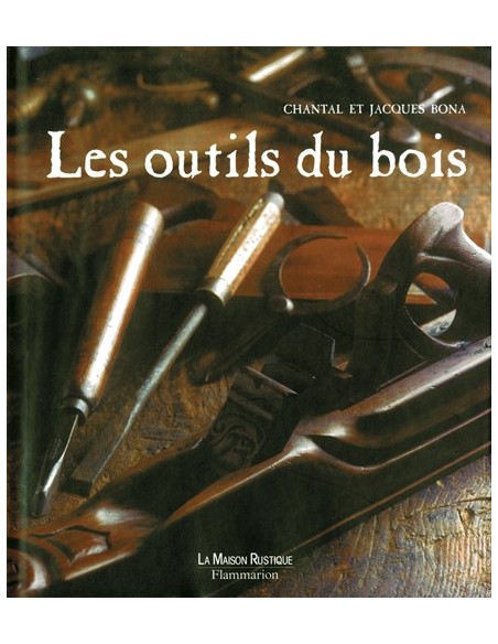 LES OUTILS DU BOIS
