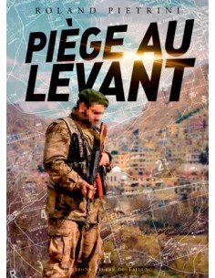 PIÈGE AU LEVANT