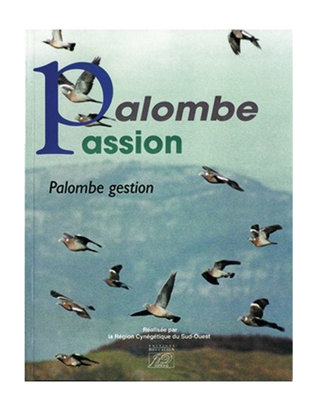 PALOMBE PASSION