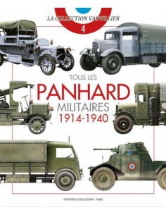 TOUS LES PANHARD MILITAIRES 1914-1940