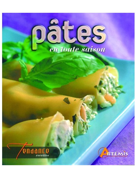 PÂTES EN TOUTE SAISON