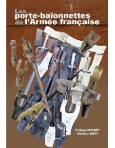 LES PORTE-BAÏONNETTES DE L'ARMÉE FRANÇAISE