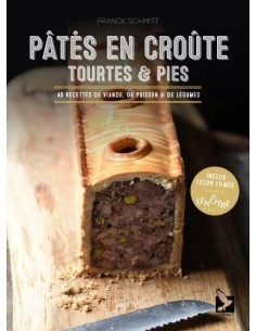PÂTÉS EN CROÛTE, TOURTES ET PIES