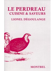 LE PERDREAU, CUISINE ET SAVEURS