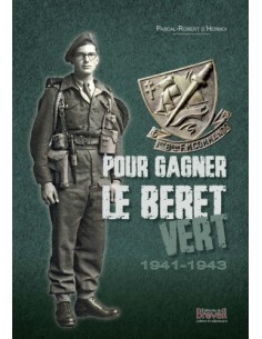 POUR GAGNER LE BÉRET VERT - 1941-1943