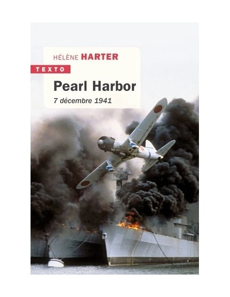 PEARL HARBOR - 7 DÉCEMBRE 1941