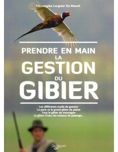 PRENDRE EN MAIN GESTION GIBIER