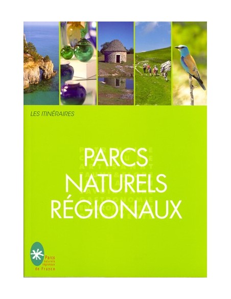 PARCS NATURELS REGIONAUX
